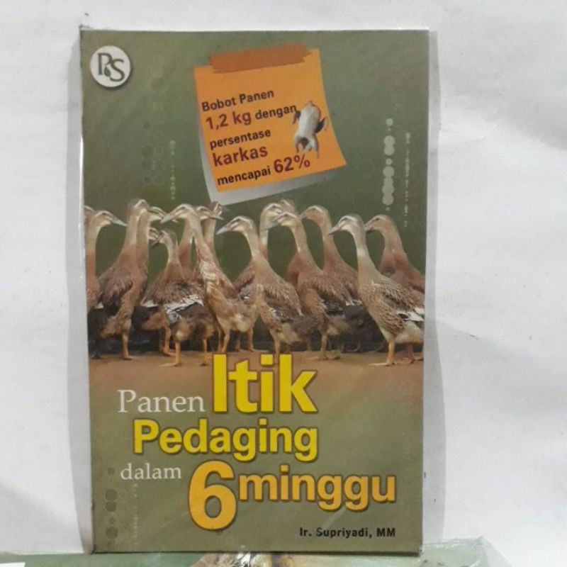 Buku Peternakan - Panen Itik Pedaging dalam 6 Minggu