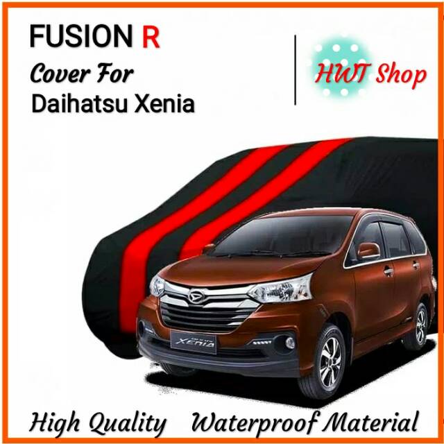 Cover Mobil - Sarung Mobil Daihatsu Xenia Waterproof - Cover Mobil Daihatsu Xenia FUSION R