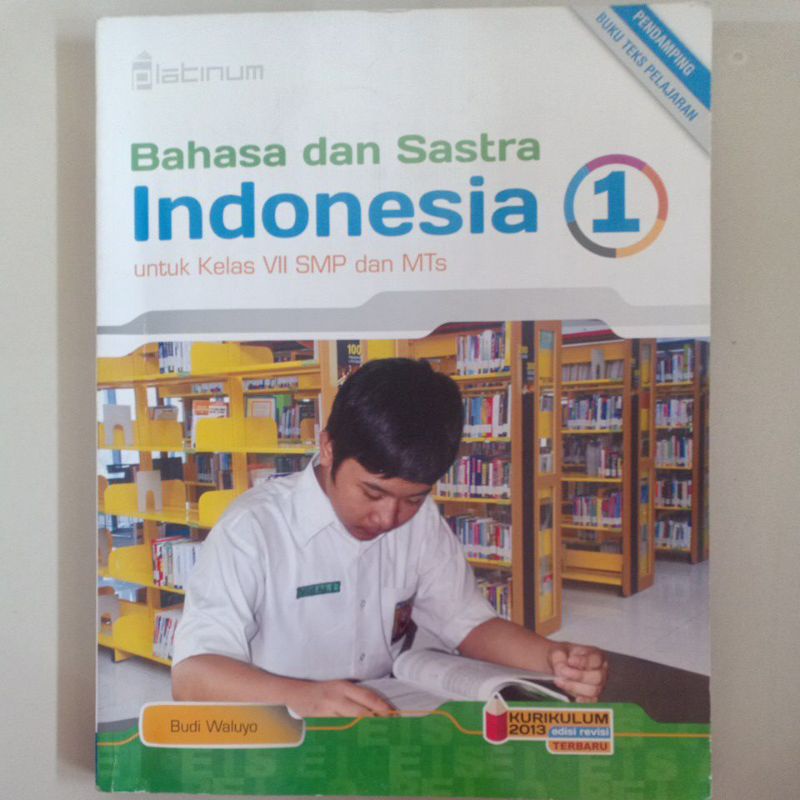 

buku bekas bahasa Indonesia kelas 7 vii SMP/ bahasa dan sastra Indonesia