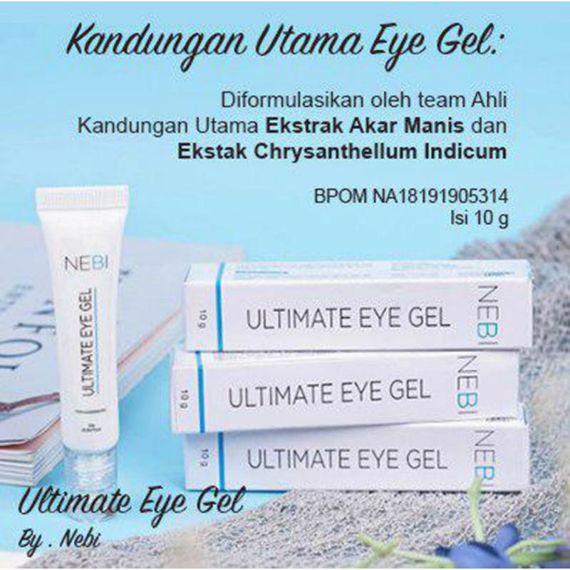 Ultimate Eye Gel By Nebi, Gel Untuk Kantung Mata, Mata Panda, Kerutan Mata Terdaftar di BPOM &amp; HALAL.