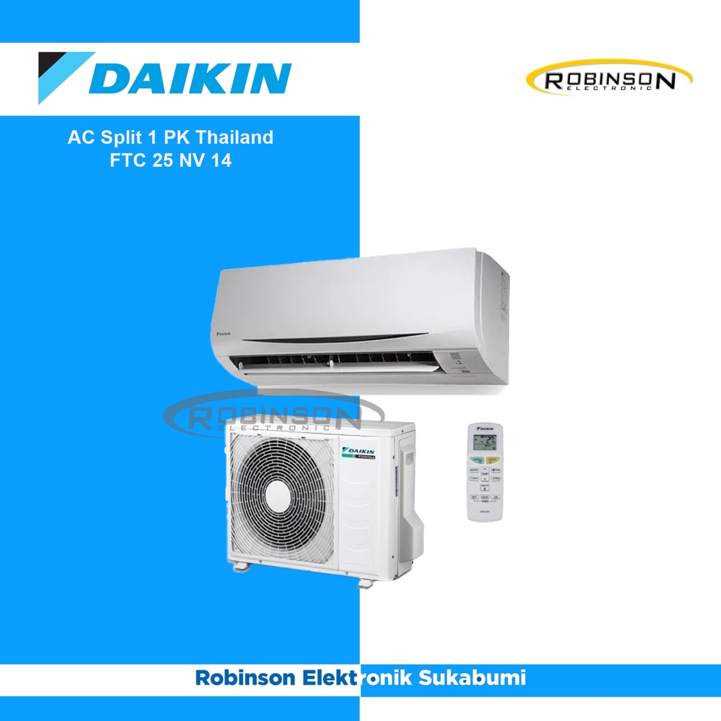 AC Split Daikin 1 pk FTC 25 NV 14 (tahiland)