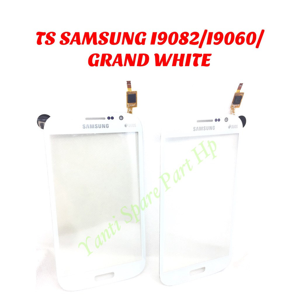 Touchscreen Samsung Grand Neo Grand Duos I9082 I9060 I9060i Original Terlaris New