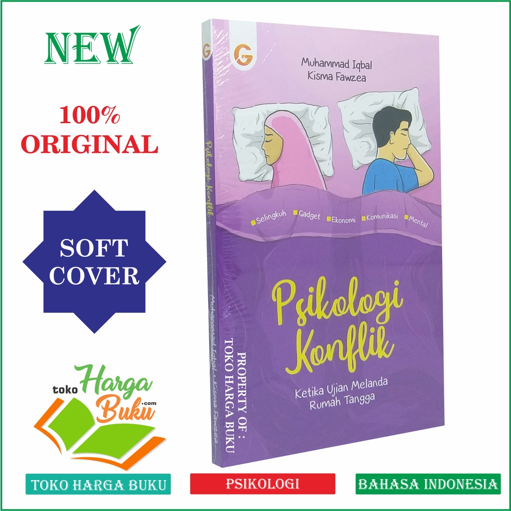 Psikologi Konflik Ketika Ujian Melanda Rumah Tangga Karya Muhammad Iqbal Kisma Fawzea Penerbit Gema Insani Press