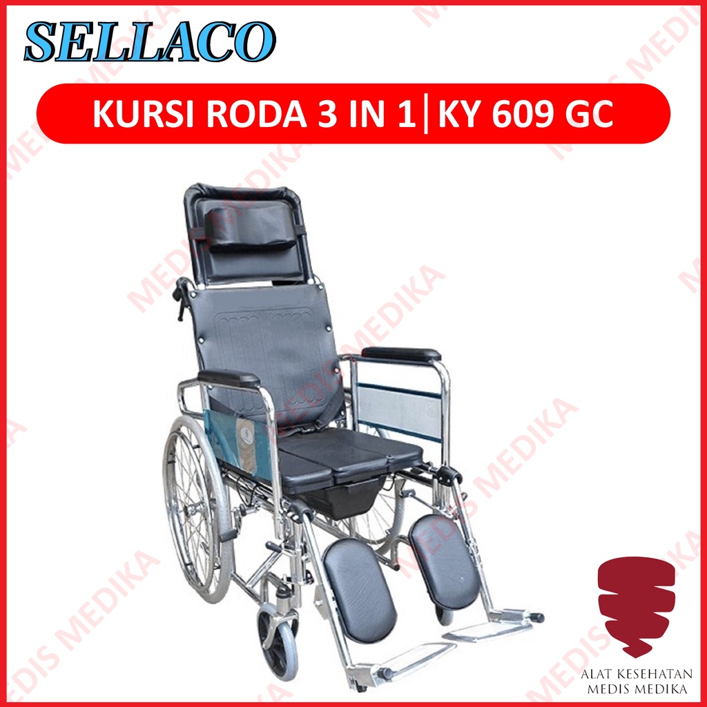 Kursi Roda 3in1 Sella KY609GC Tidur Duduk Toilet KY 609 GC 3 in 1