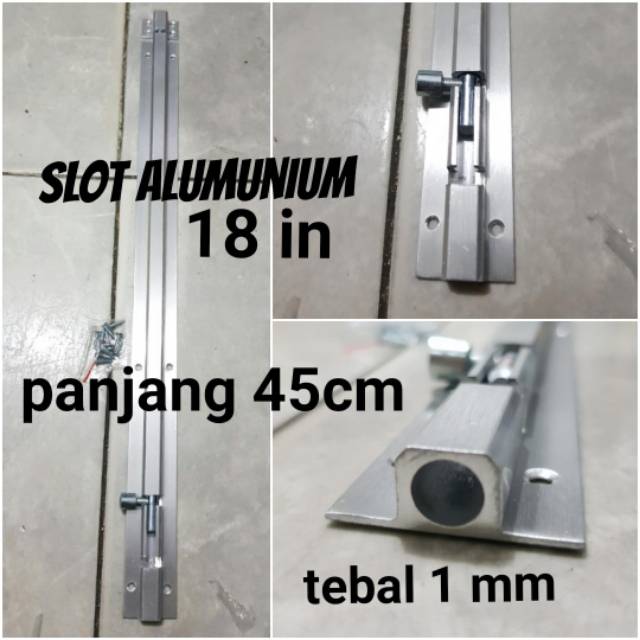 Slot / grendel pintu 18in alumunium panjang 45cm PROMO