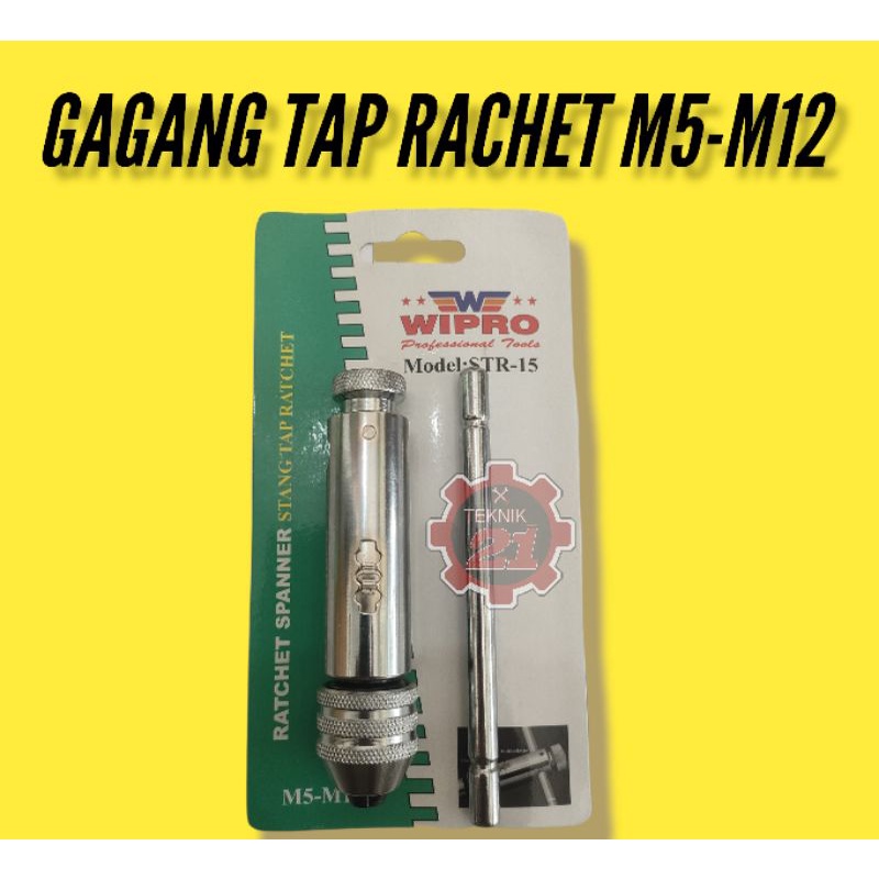 GAGANG TAP RACHET WIPRO M5-M12 HAND TAP RACHET WIPRO