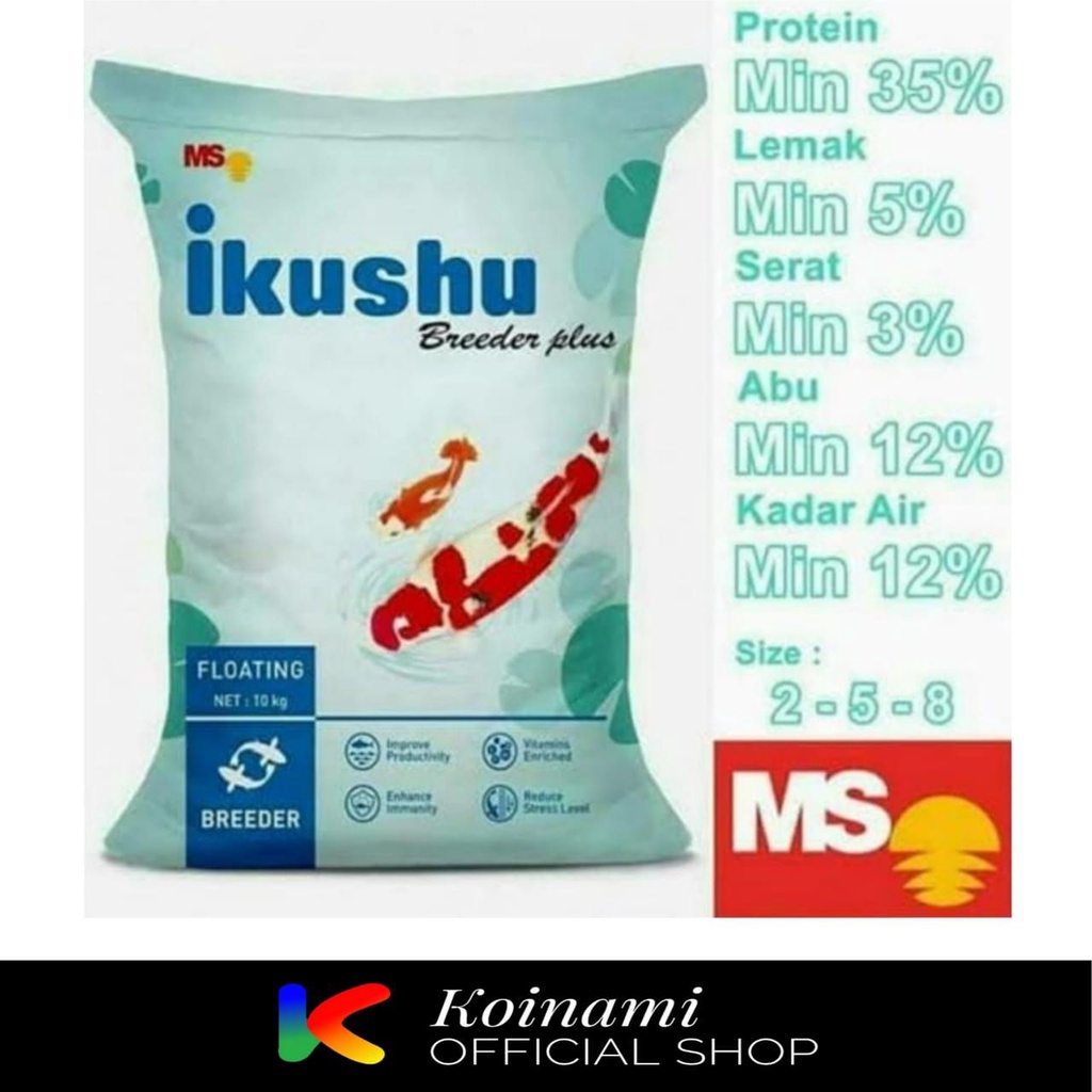 Ikushu 10 kg / Pakan Koi / Makanan Ikan / MS