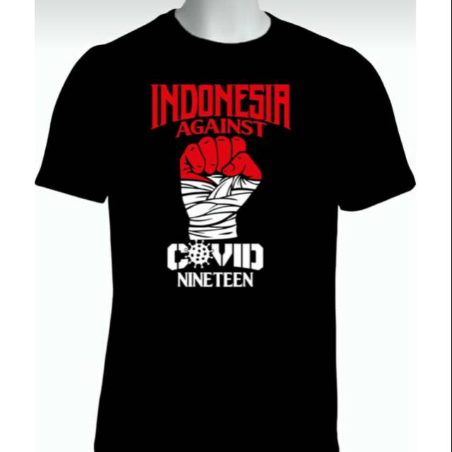 T Shirt Indonesia Againts Covid / Kaos Covid 19