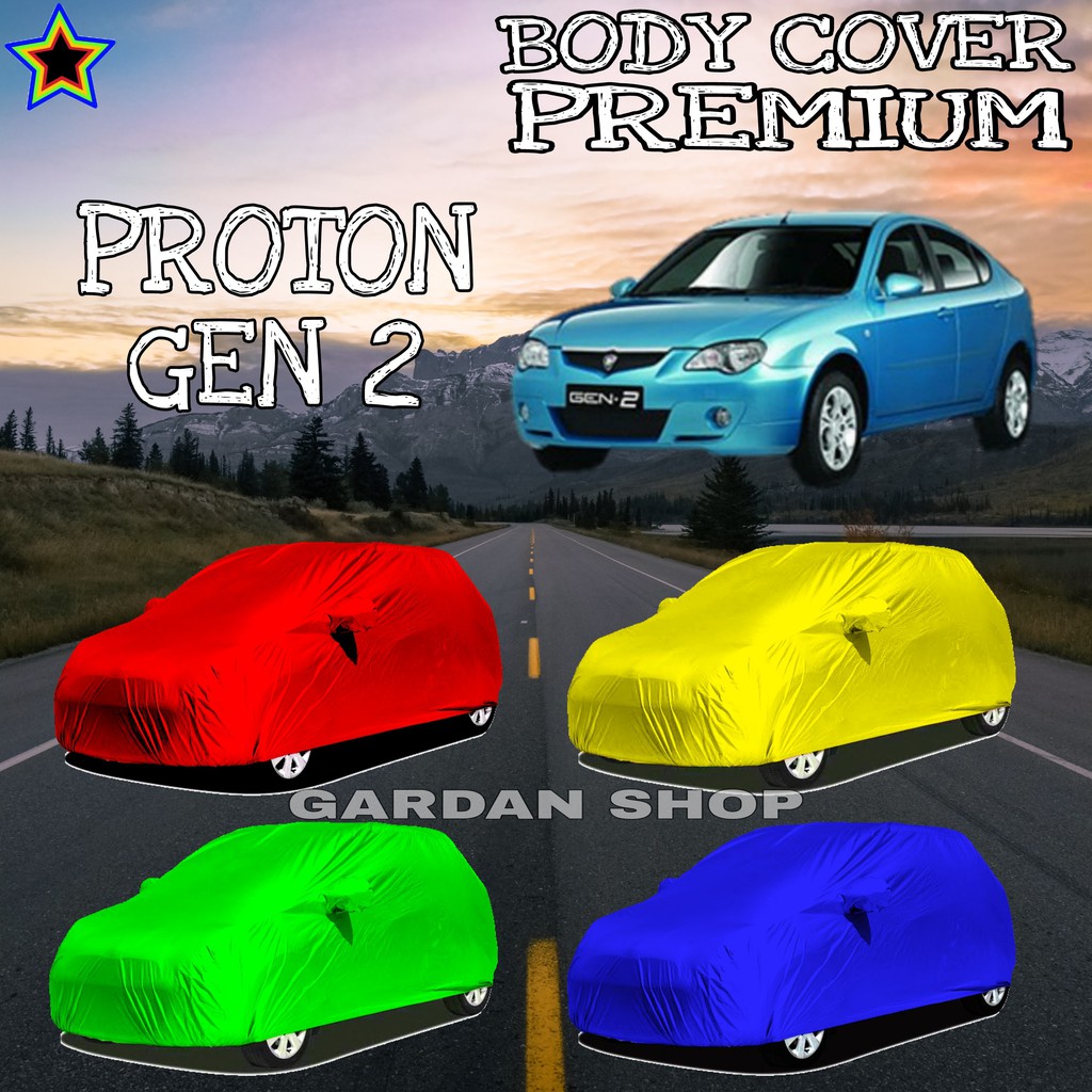 Sarung Mobil PROTON GEN 2 Polos WARNA Body Cover Proton PREMIUM