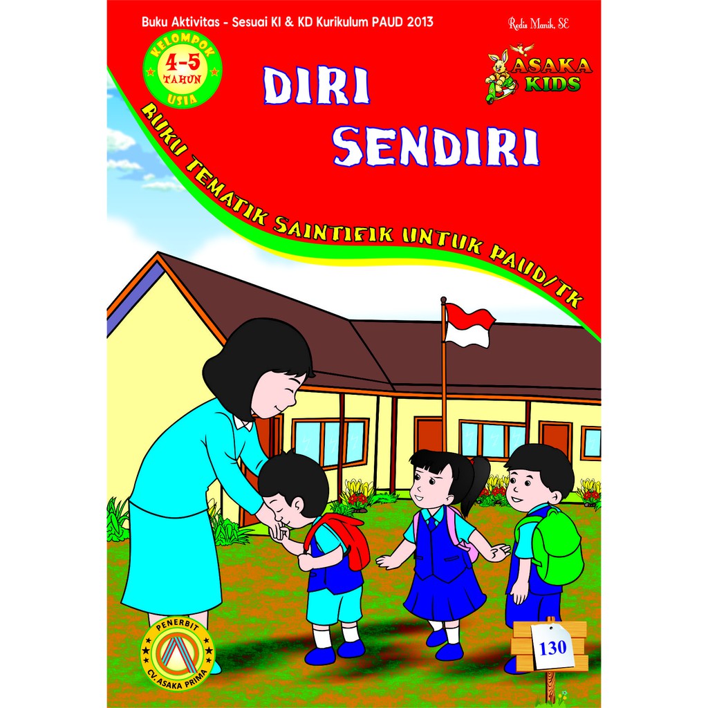 Buku Paud Tk K13 Kelompok A Tema Diri Sendiri