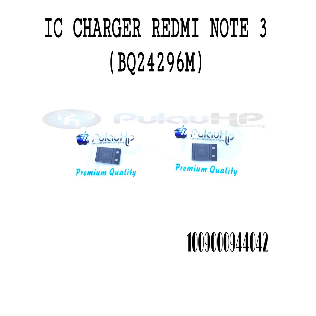 IC CHARGER XIAOMI REDMI NOTE 3 (BQ24296M)