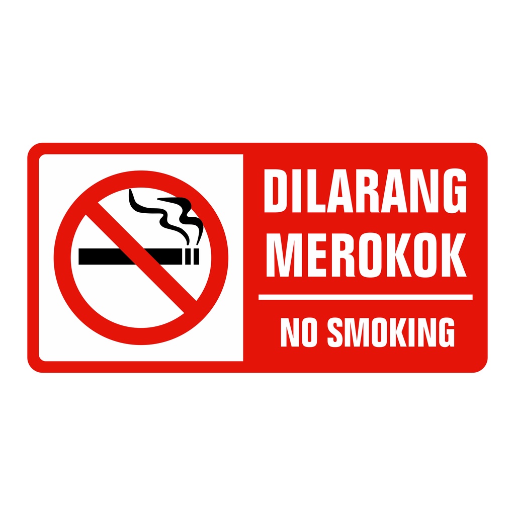 

RAMBU AKRILIK / ACRYLIC DILARANG MEROKOK/ NO SMOKING 15CM X 30CM