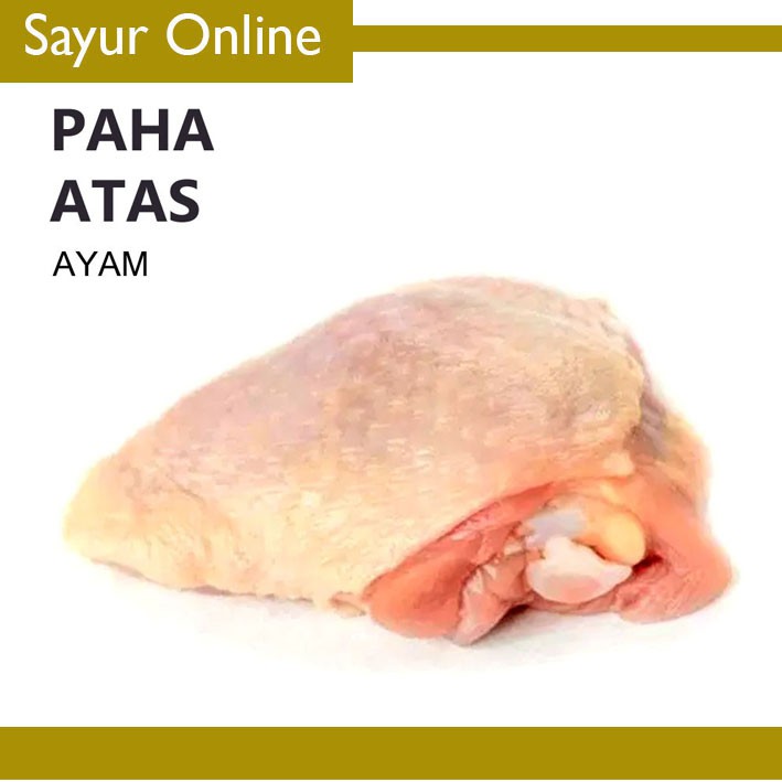 

[SayurOnline] PAHA ATAS AYAM BROILER - SEGAR [500g]