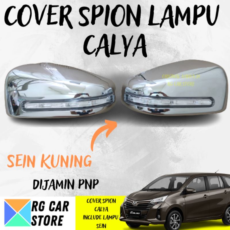 ALL NEW CALYA COVER SPION CHROME+LAMPU SEIN DIJAMIN PNP BERKUALITAS