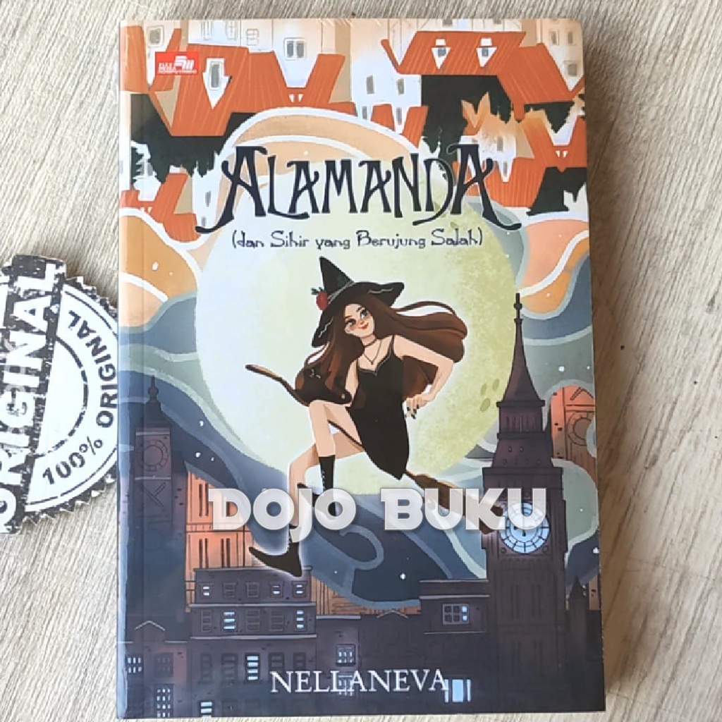 Buku Alamanda (dan Sihir yang Berujung Salah) by Nellaneva