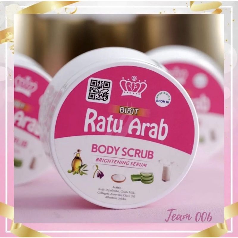 LULUR RATU ARAB/SCRUB RATU ARAB/PEMUTIH BADAN