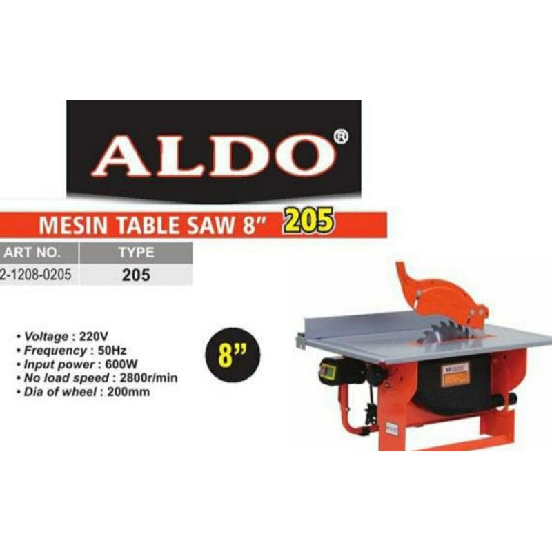 Mesin Table Saw 8" Gergaji Kayu ALDO Tipe 205