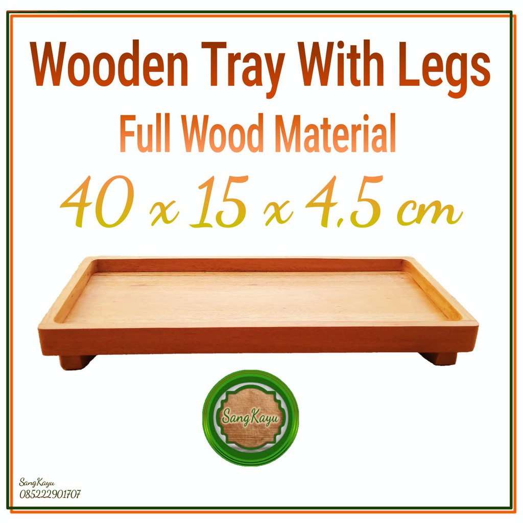 Nampan kayu kaki 40x15x4,5 Wooden tray with leg kotak penyimpanan kayu