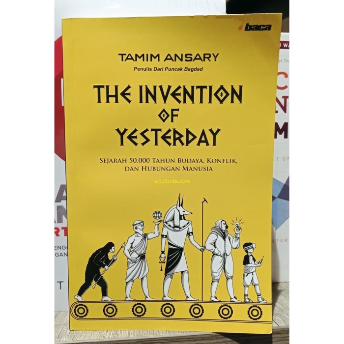 

DISKON SPESIAL THE INVENTION OF YESTERDAY - OLEH TAMIM ANSARY TERLARIS