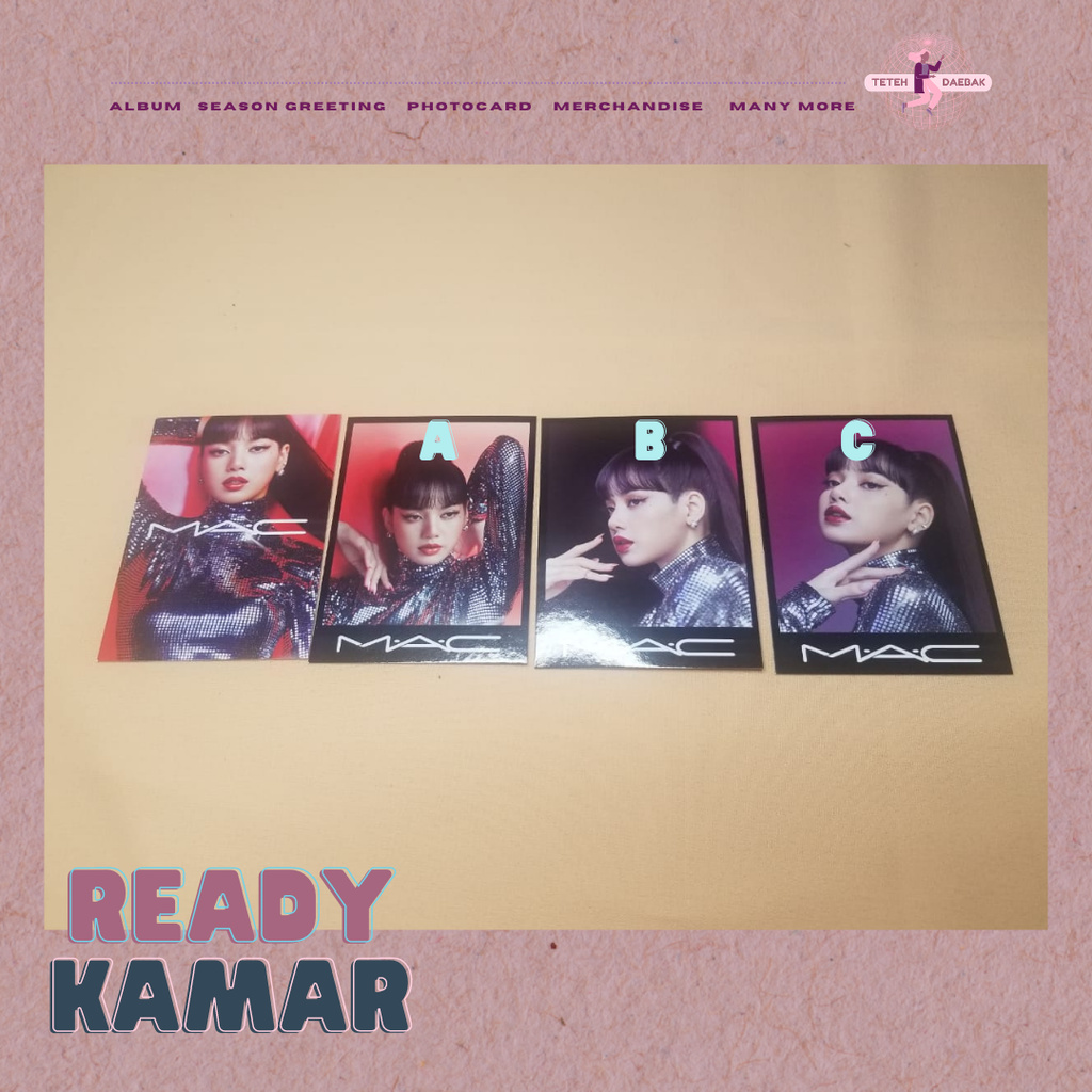 (READY BACA DESKRIPSI) BLACKPINK LISA X MAC PHOTOCARD PC POLA