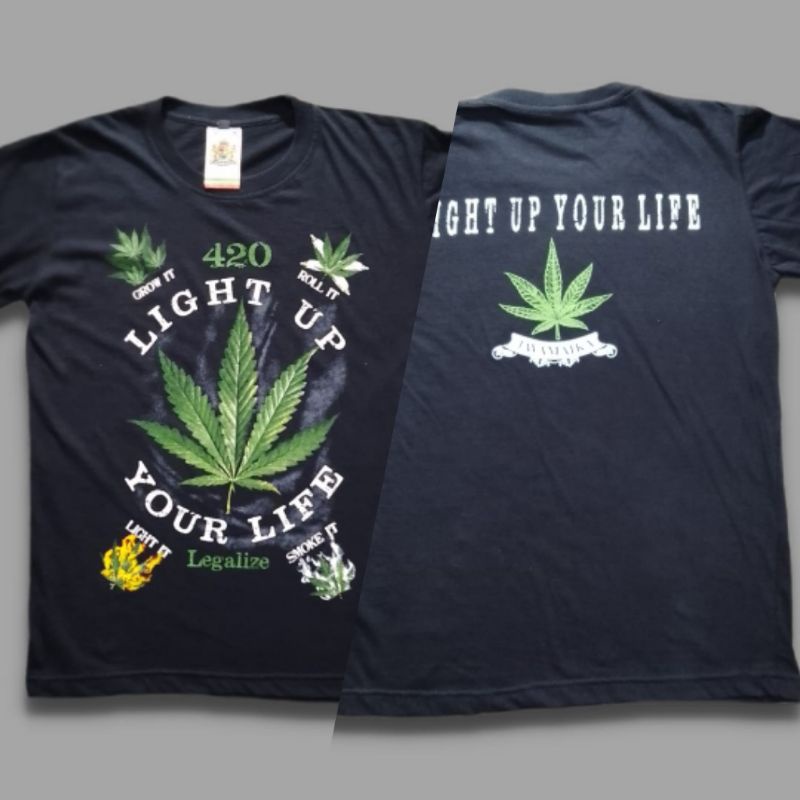KAOS 420 WEED LIGHT UP YOUR LIFE