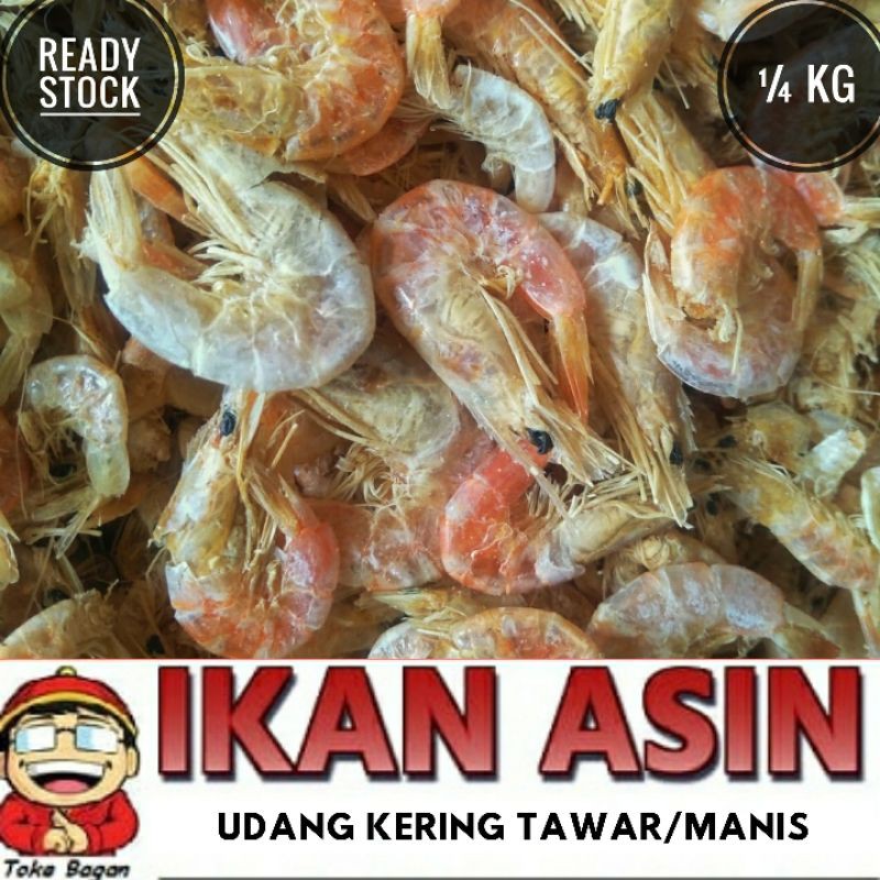 

Ikan Asin UDANG REBUS MANIS 250 gr cap TOKE BAGAN