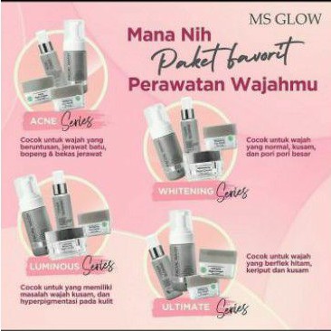 Paket Whitening Ms glow/ Paket Acne Ms glow/ Paket lumunous Ms glow/ Paket Ultimate ms glow