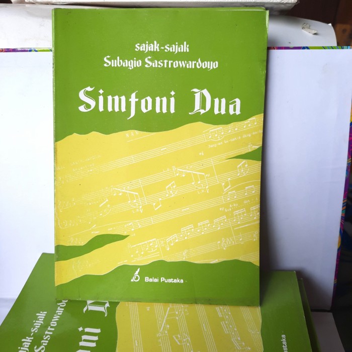 sajak - sajak subagio sastrowardoyo SIMFONI DUA