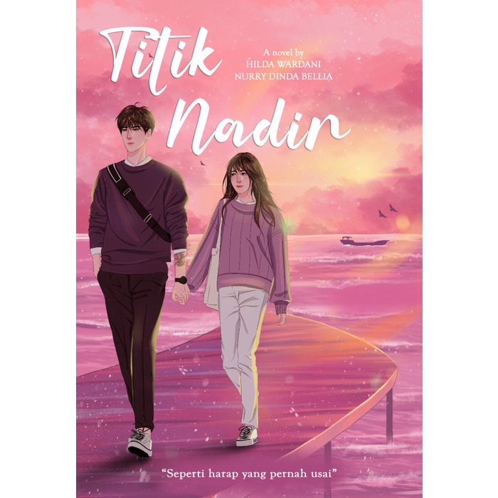 AK - NOVEL TITIK NADIR Hilda W. & Nurry D.B.