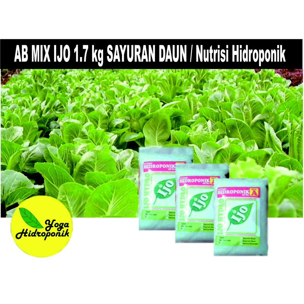 Nutrisi AB Mix 1,7 Kg Ijo sayuran daun/ AB Mix / Pupuk / Hidroponik