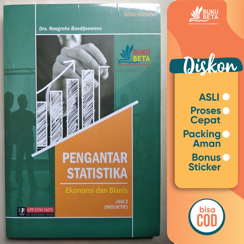 

Pengantar Statistika Ekonomi Dan Bisnis Jilid 2 - Noegroho Boedijoewono