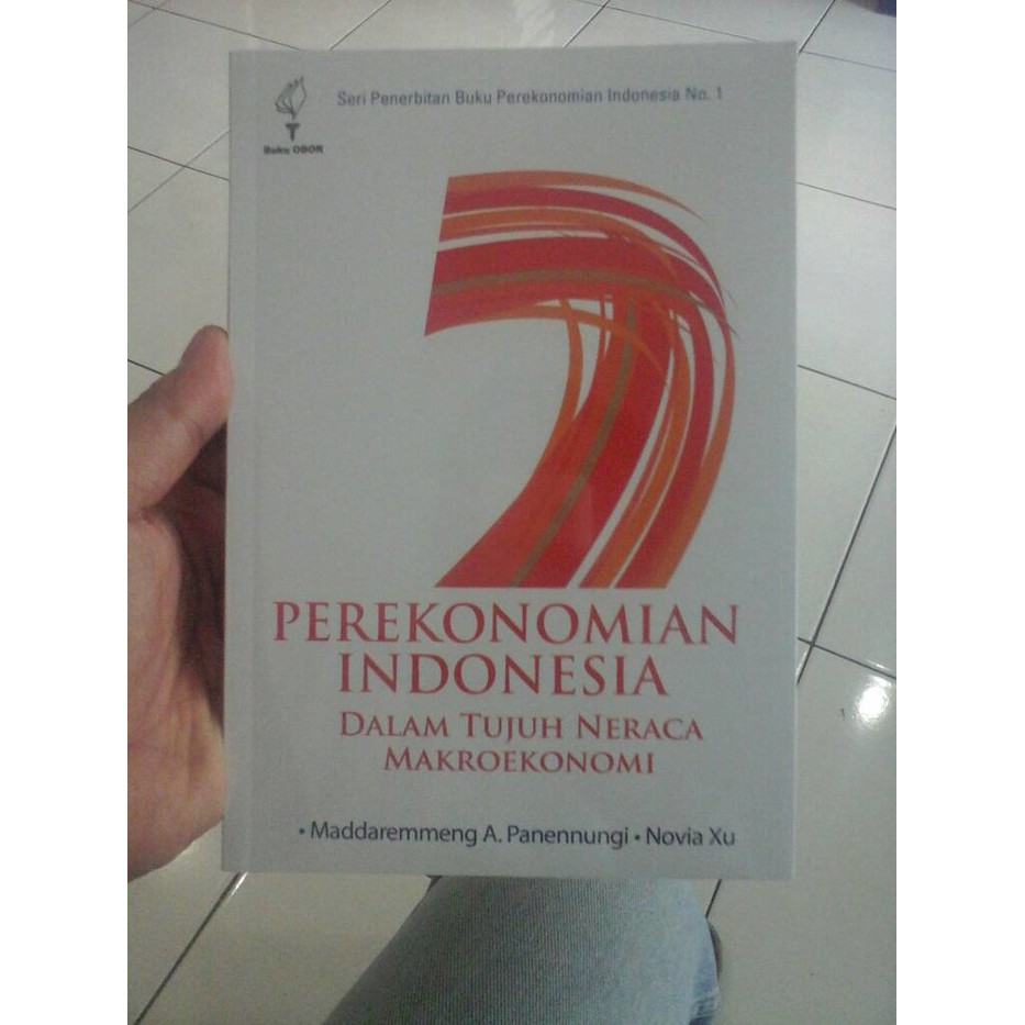 Perekonomian Indonesia dalam Tujuh Neraca Makroekonomi