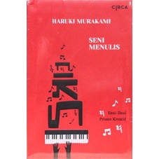 NORWEGIAN WOOD / DENGARLAH NYANYIAN ANGIN / KRONIK BURUNG PEGAS / TSUKURU TAZAKI TANPA WARNA DAN TAHUN ZIARAHNYA / TAHUN SPAGETI (KUMPULAN CERITA PENDEK JEPANG) / SENI MENULIS FIKSI | HARUKI MURAKAMI-SENI MENULIS FIKSI