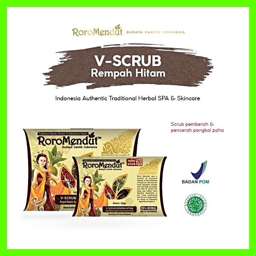 Roro Mendut V Scrub Rempah Hitam Lulur Pemutih Selangkangan / Area Kewanitaan 20gr &amp; 40gr