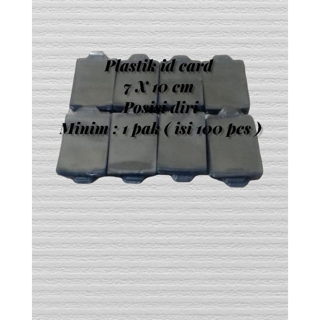 

ID card plastik 7x10cm minimal 1 pak (isi 100 pcs)