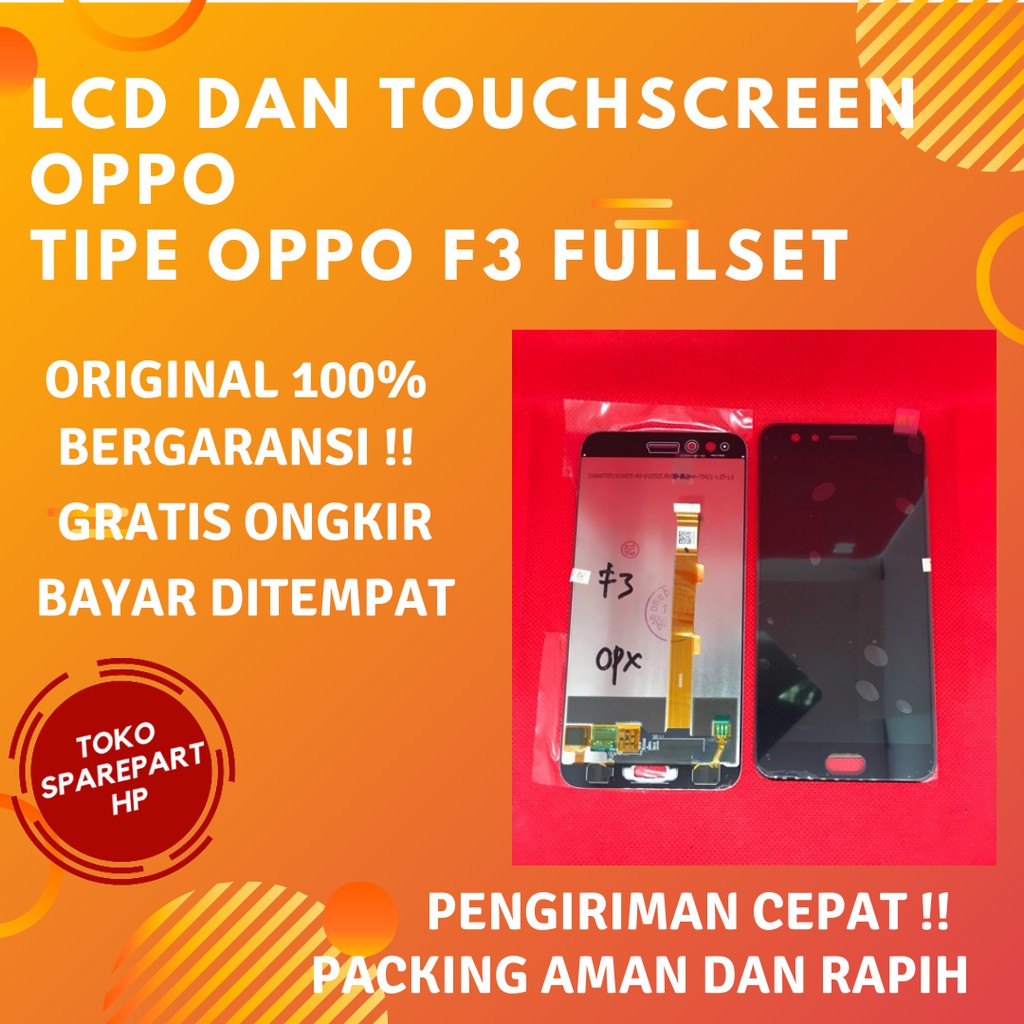 Lcd Ori Hp OPPO F3 Fullset Layar Lcd dan Touchscreen OPPO F3 Original Full set