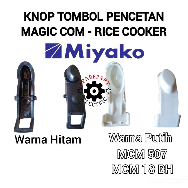 TOMBOL KNOP PENCETAN / PENGUNCI TUTUP MAGIC COM - RICE COOKER 1,8 LITER