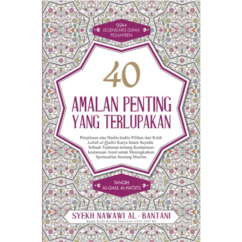 40 Amalan Penting Yang Terlupakan