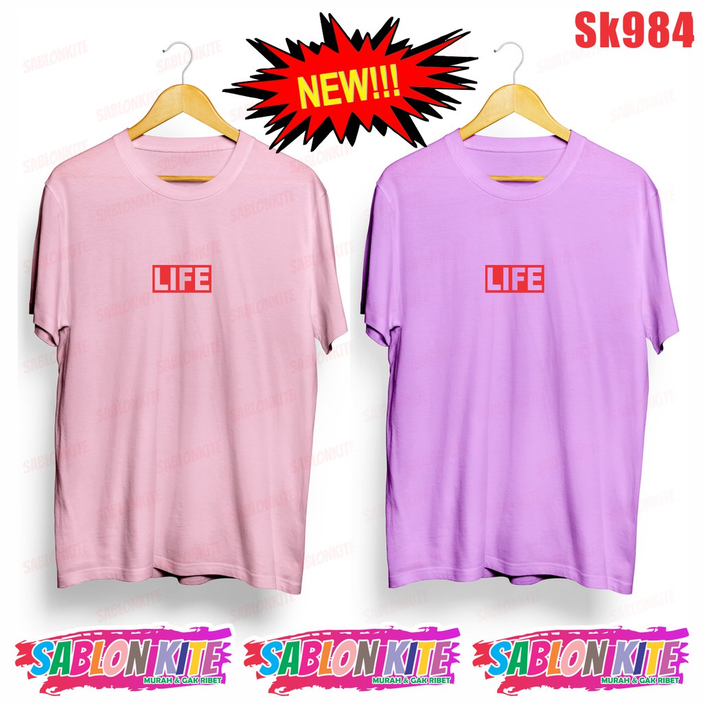 MURAH!!! KAOS TAY TAWAN LIFE SK984 UNISEX COMBED 30S