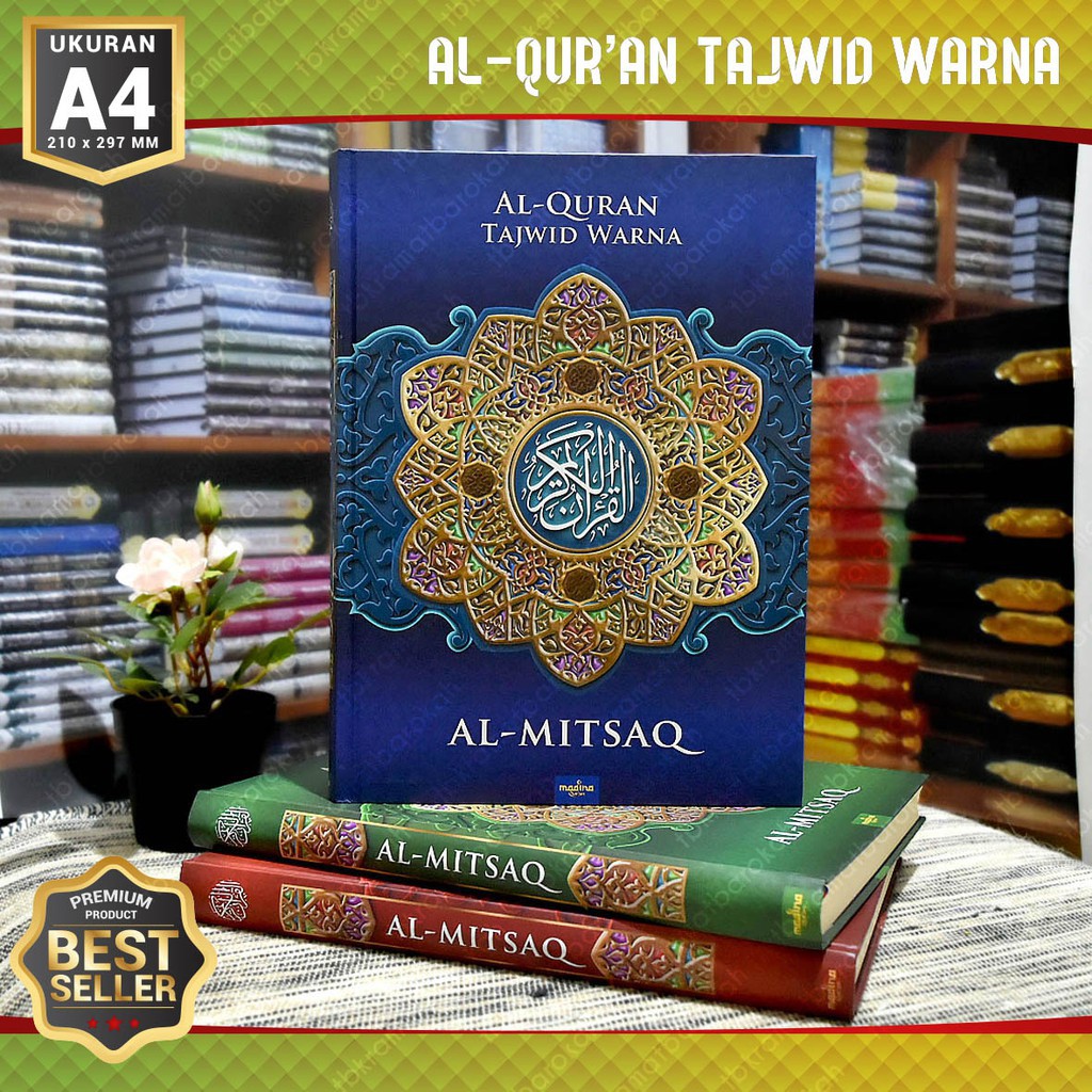 Al Quran Non Terjemah Tajwid Warna Al Mitsaq A4 HC Kertas QPP - Madina Qur'an - COD - Al-Quran Al-Mi