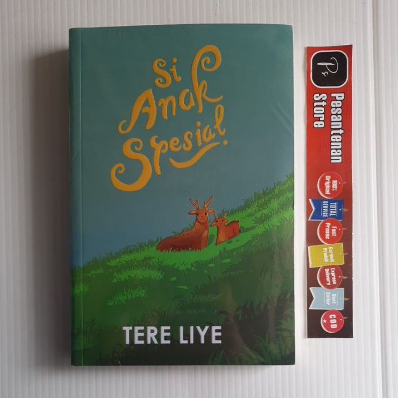 BUKU ORIGINAL SERIAL ANAK MAMAK NOVEL TERE LIYE SERI ANAK SI ANAK PINTAR SI ANAK PEMBERANI SI ANAK BADAI SI ANAK PELANGI SI ANAK CAHAYA SI ANAK SAVANA SI ANAK SPESIAL SI ANAK KUAT SABAK GRIP REPUBLIKA-Si Anak Spesial