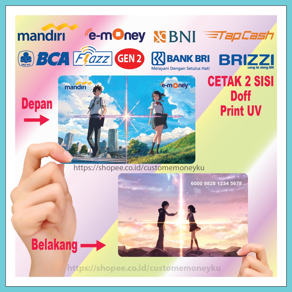 KARTU EMONEY ANIME KARTUN KIMI NO NAWA YOUR NAME ETOLL E-MONEY MANDIRI FLAZZ BCA GEN 2 TAPCASH BRIZZI - 2 SISI