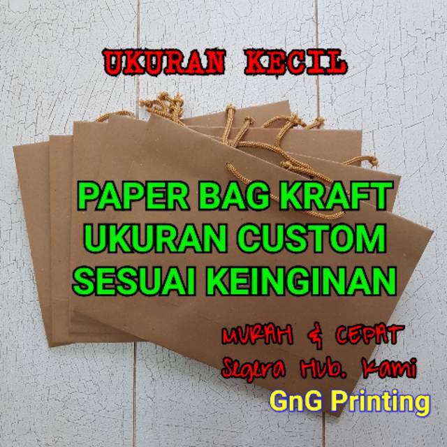 

Paper Bag Kraft Kecil , Kantong Kertas, Paper Bag, Uk Custom, Min. 20pcs