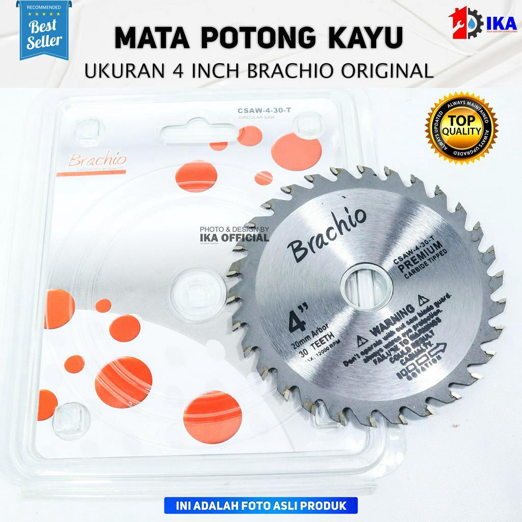 mata gerinda potong triplek / kayu / Saw Blade 4 X 30 40 teeth /7 x 40 teeth BRACHIO ORIGINAL TAJAM KUAT