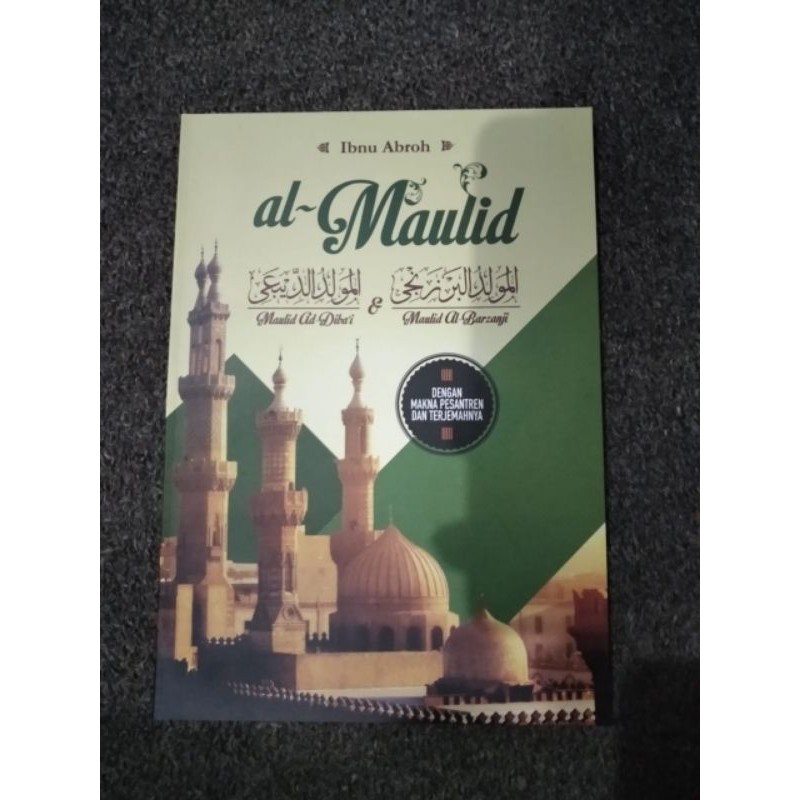 AL MAULID DIBA' dan Al BARZANJI
