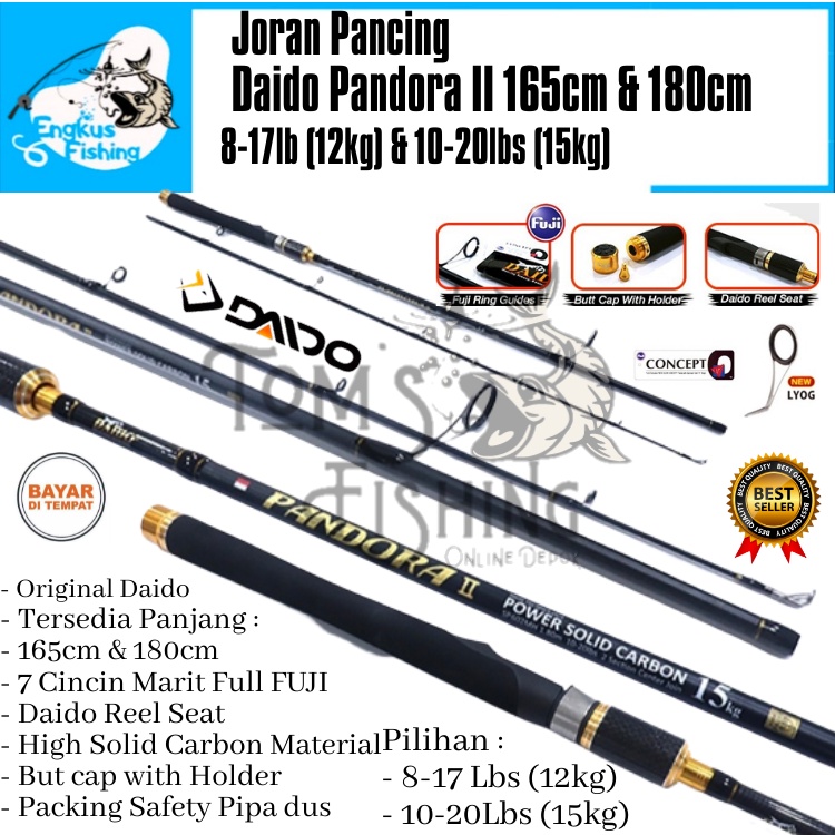 Joran Pancing Daido Pandora 2 II 165cm &amp; 180cm (12kg&amp;15kg) Full Fuji Carbon Solid Murah - Engkus Fishing