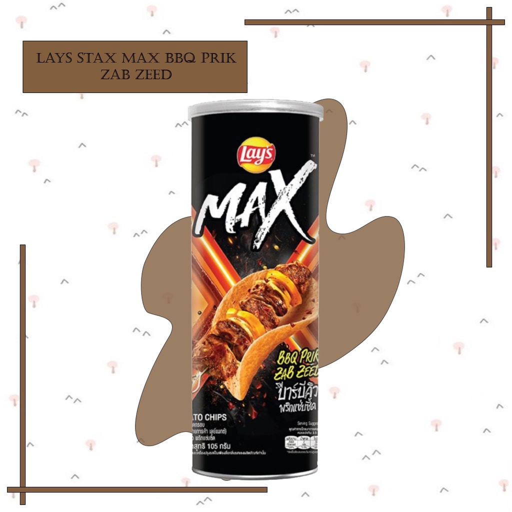 

LAYS STAX MAX BBQ PRIK ZAB ZEED