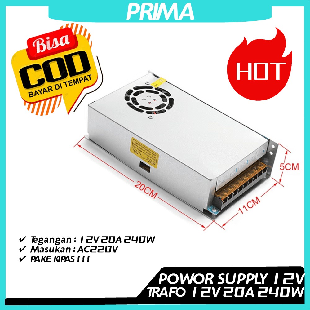 Power Supply Switching 12V 20A 240 Watt Cocok Untuk CCTV LED RADIO DSB