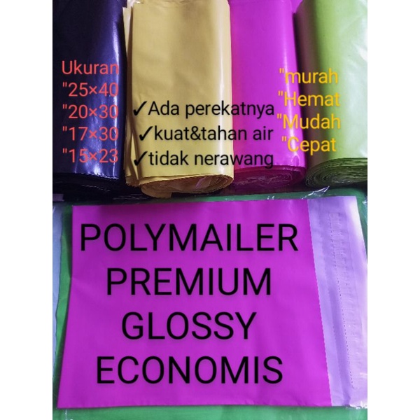 

PLASTIK PACKING/PLASTIK PLUS LEM PEREKAT/PLASTIK POLYMAILER PREMIUM GLOSSY EKONOMIS MURAH