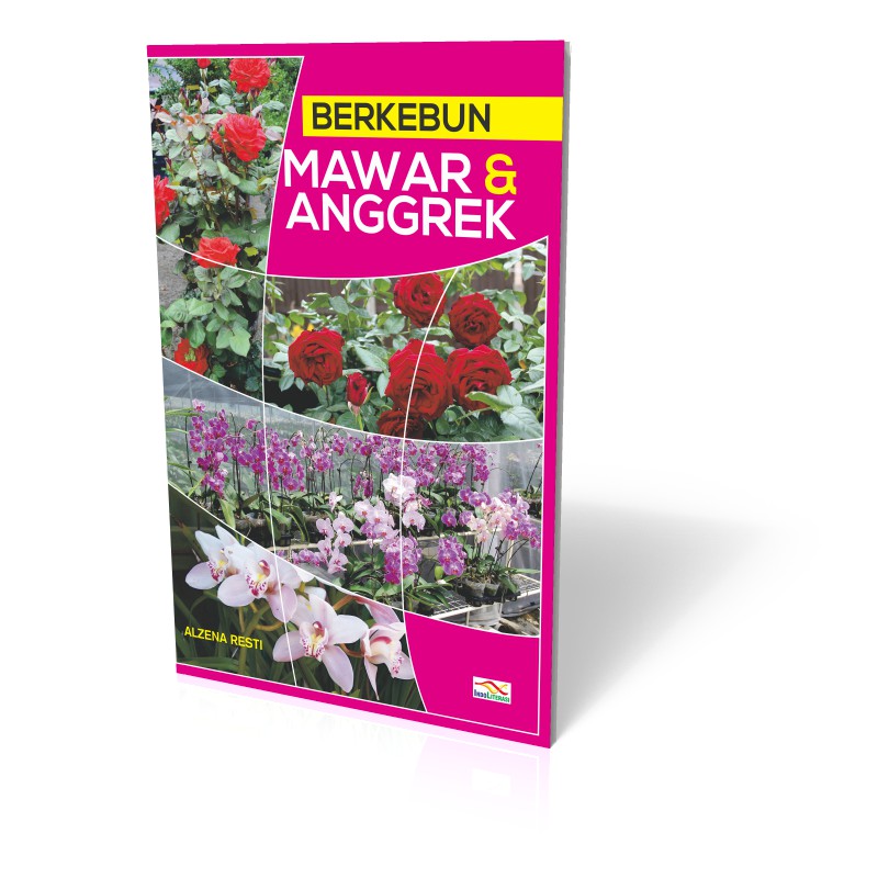 Best Product- Berkebun Mawar Dan Anggrek -Original